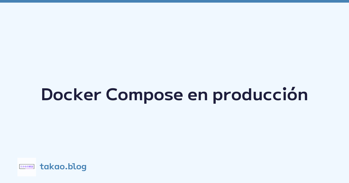 Docker Compose en producción