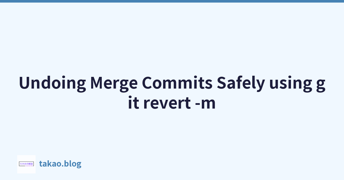 Featured image of post Undoing Merge Commits Safely using git revert -m