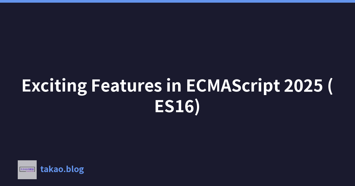 Featured image of post Exciting Features in ECMAScript 2025 (ES16)