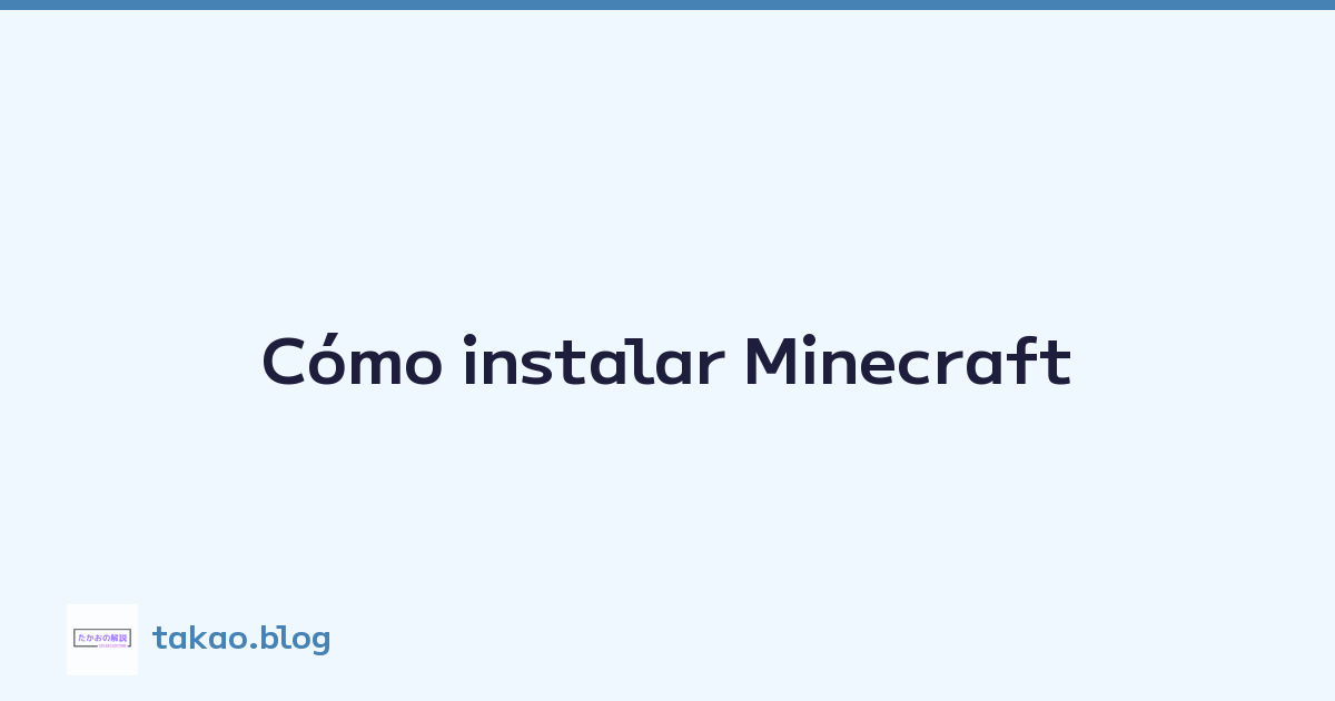 Featured image of post Cómo instalar Minecraft