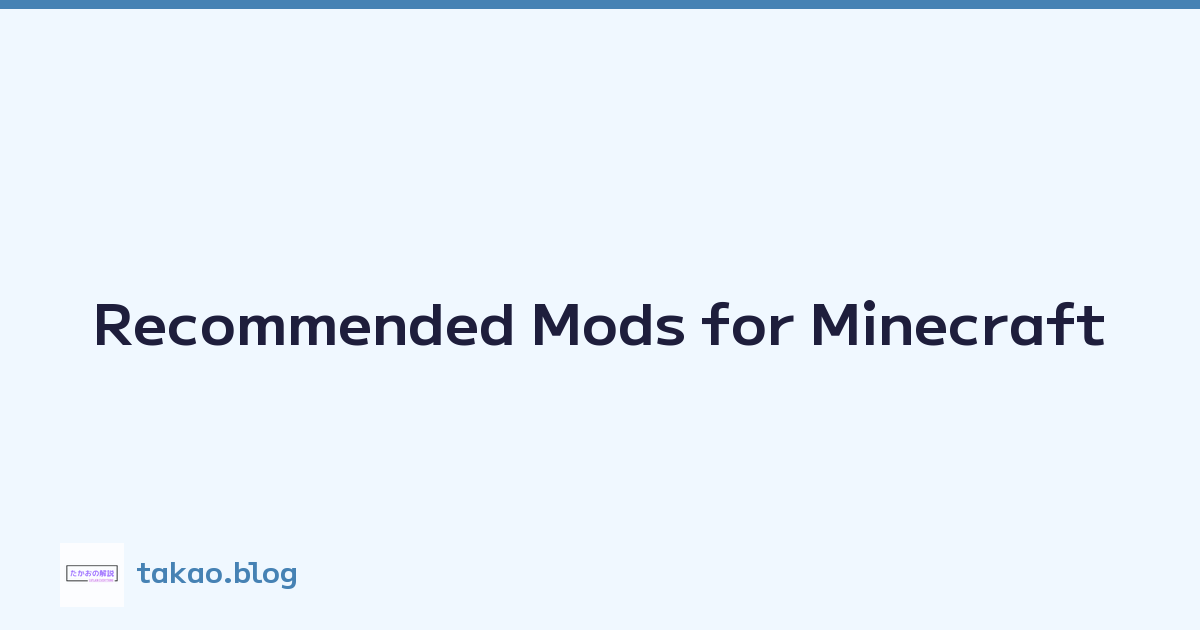 Recommended Mods for Minecraft