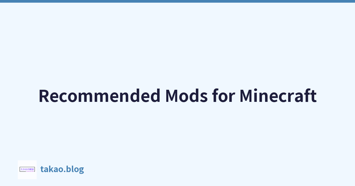 Recommended Mods for Minecraft