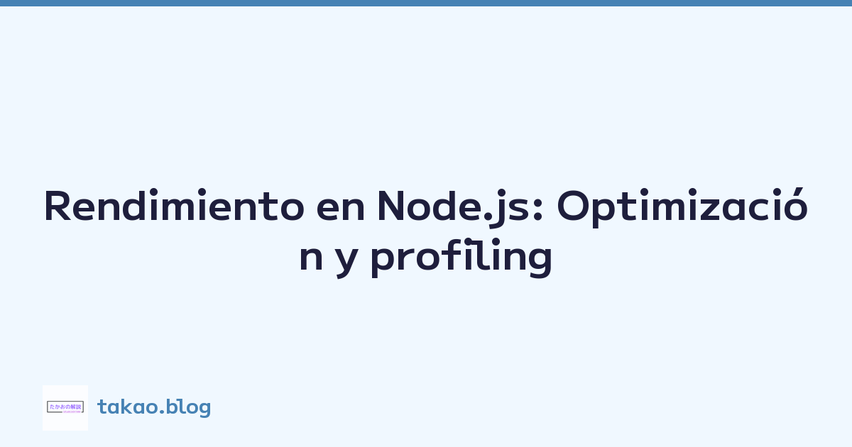 Featured image of post Rendimiento en Node.js: Optimización y profiling