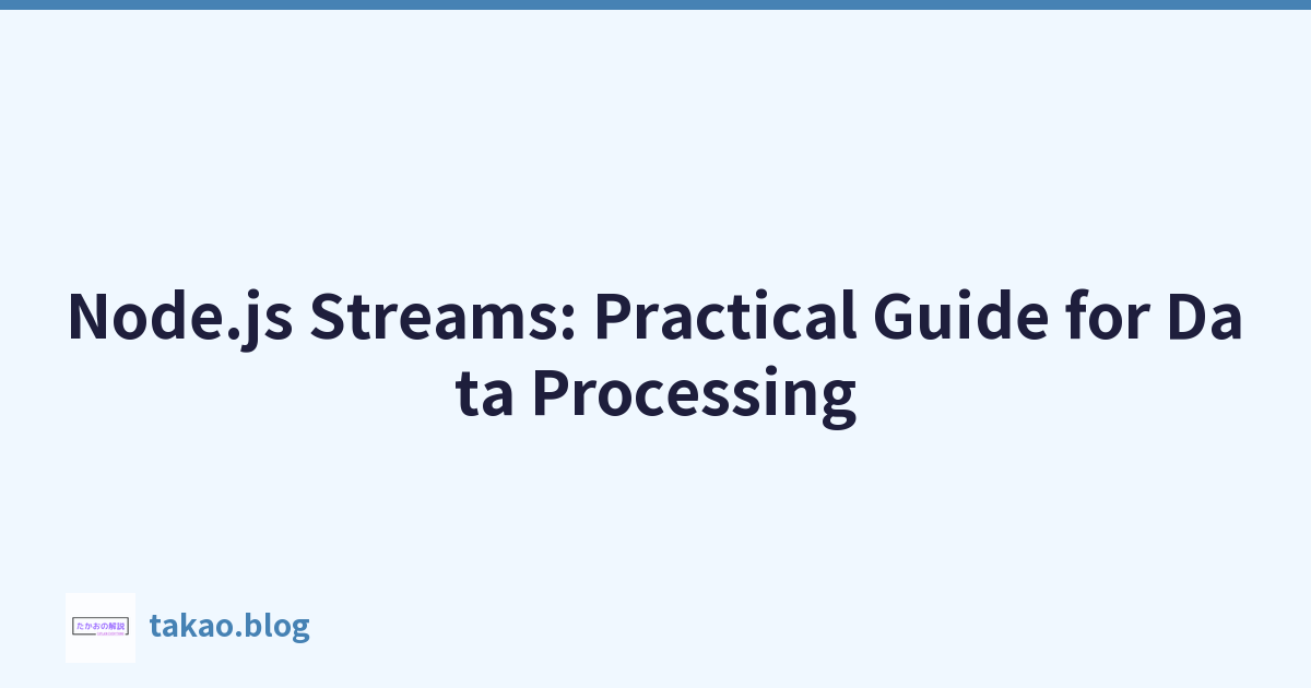 Featured image of post Node.js Streams: Practical Guide for Data Processing