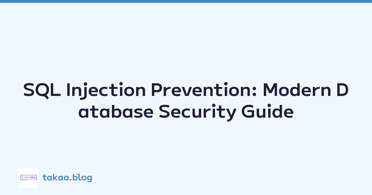 SQL Injection Prevention: Modern Database Security Guide