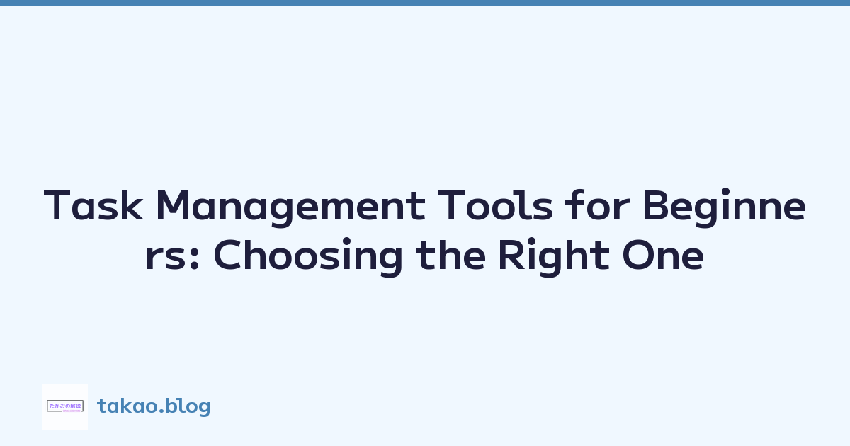 Featured image of post Task Management Tools for Beginners: Choosing the Right One