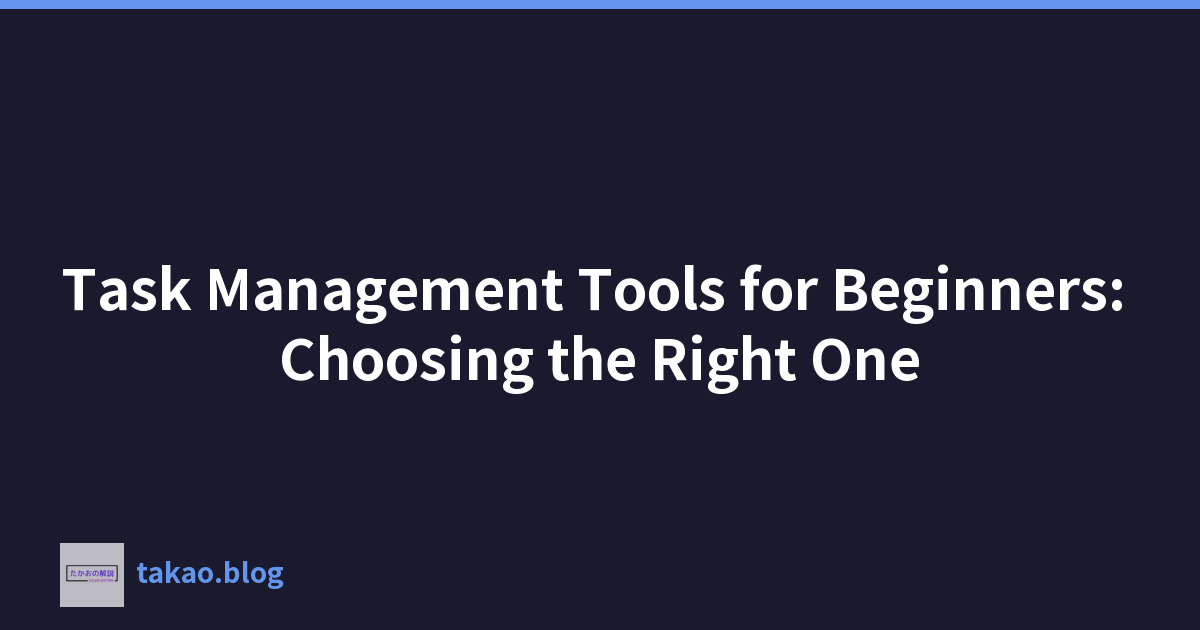 Featured image of post Task Management Tools for Beginners: Choosing the Right One