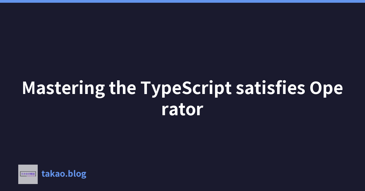 掌握 TypeScript 可以让 Operator 满意